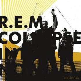 R.E.M.: Collapse Into Now [Winyl]