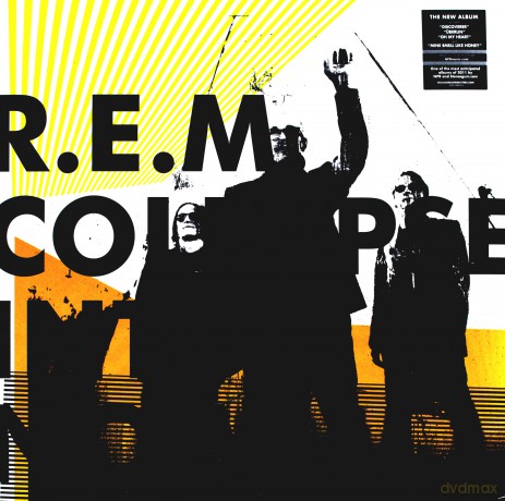 R.E.M.: Collapse Into Now [Winyl]