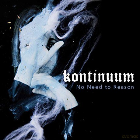 Kontinuum: No Need To Reason [Winyl]