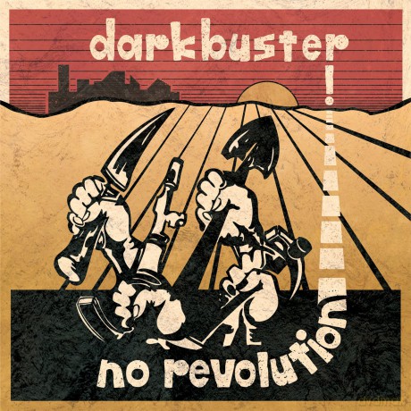 Darkbuster: No Revolution [Winyl]
