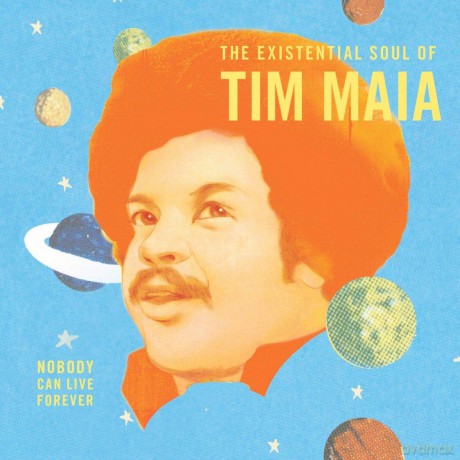 Tim Maia: World Psychedelic Classics 4: The Existential Soul of Tim Maia [CD]