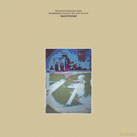 David Pritchard: Nocturnal Earthworm Stew [CD]