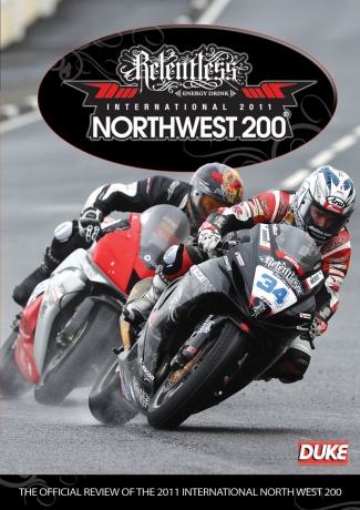 Northwest 200 2011 [DVD]