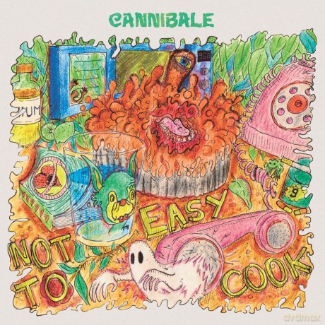 Cannibale: Not Easy To Cook [CD]