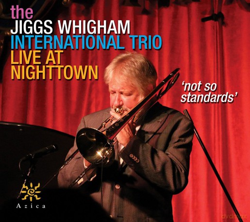 Jiggs Whigham International Trio: Not So Standards [CD]