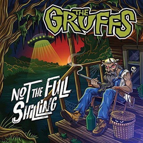 Gruffs: Not The Full Shilling [CD]