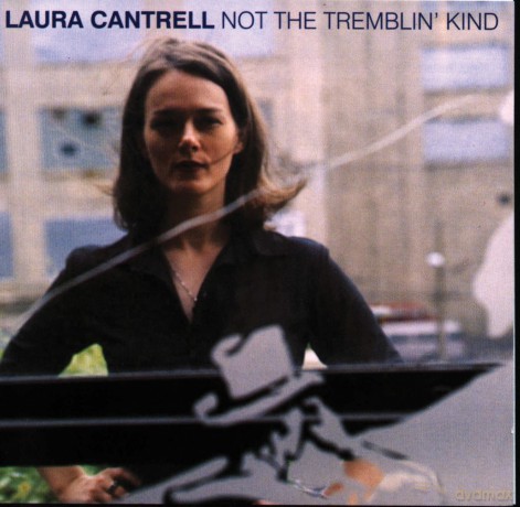 Laura Cantrell: Not The Tremblin Kind [Winyl]