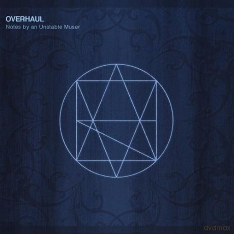Overhaul: Notes By An Unstable Muser [CD]
