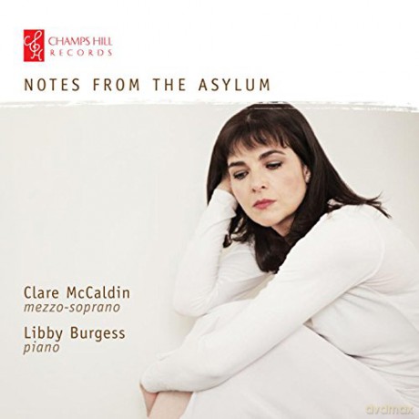 Clare Mccaldinlibby Burgess: Notes From The Asylum [CD]