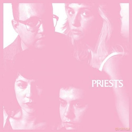 Priests: Nothing Feels Natural [CD]