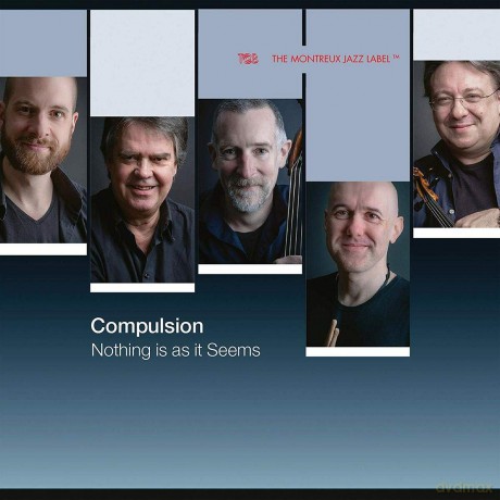 Compulsion: Nothing Is As It Seems [CD]
