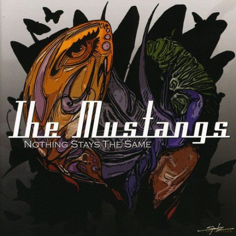 Mustangs: Nothing Stays The Same [CD]