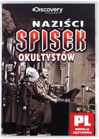 Discovery Channel: Naziści - Spisek Okultystów [DVD]