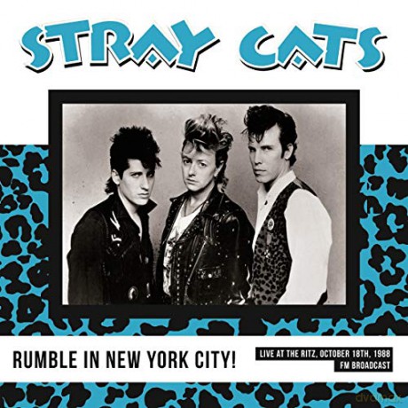 Stray Cats: NYC Rumble! Live At The Ritz October 18th 1988 [Winyl]
