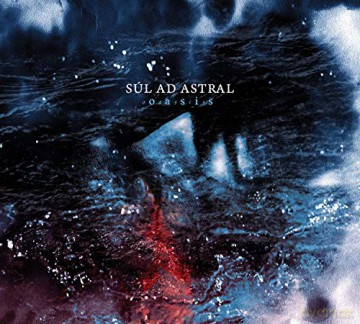 Sul Ad Astral: Oasis [CD]