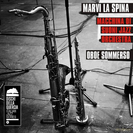 Marvi La Spina: Oboe Sommerso [CD]