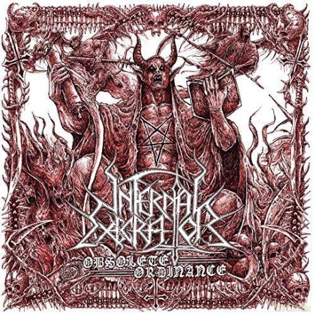 Infernal Execrator: Obsolete Ordinance [Winyl]
