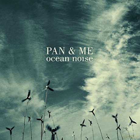 Pan Me: Ocean Noise [2xWinyl]
