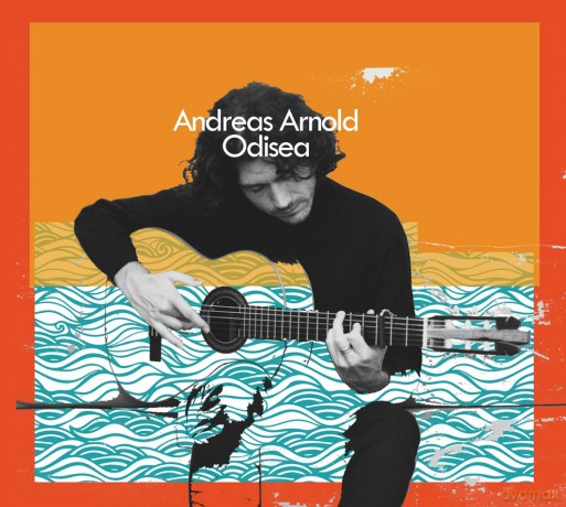 Andreas Arnold: Odisea [CD]