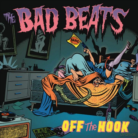 Bad Beats: Off The Hook [CD]