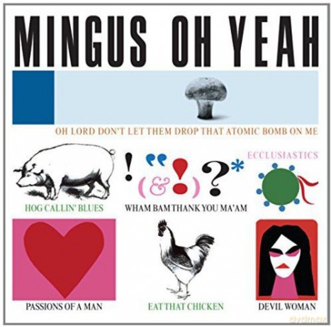 Charles Mingus: Oh Yeah [CD]
