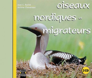 Sons De La Nature: Oiseaux Nordiques Et Migrateurs [2CD]