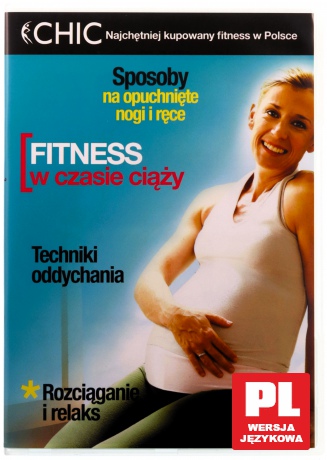 Chic - Fitness w czasie ciąży [DVD]