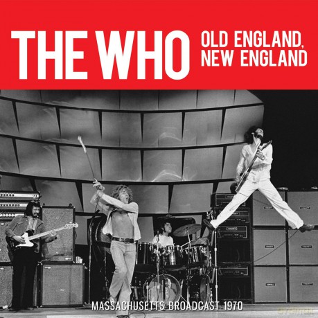 Who: Old England. New England [CD]