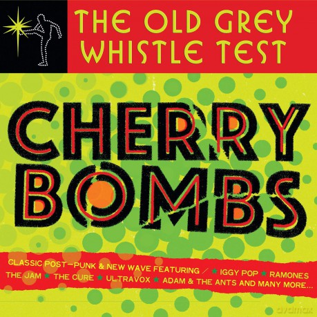Old Grey Whistle Test: Cherry Bombs [2xWinyl]