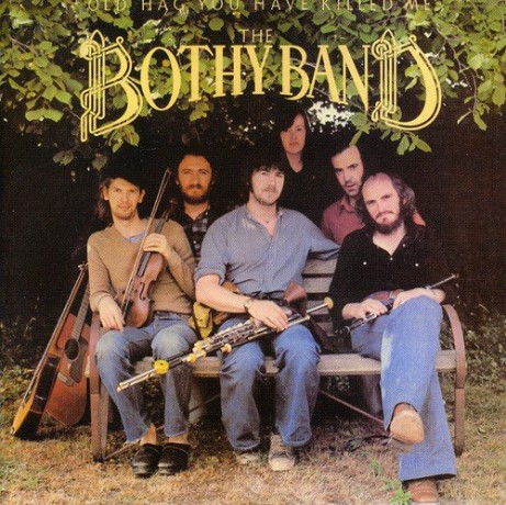 Bothy Band: Old Hag You Have Killed [CD]