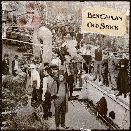 Ben Caplan: Old Stock [CD]