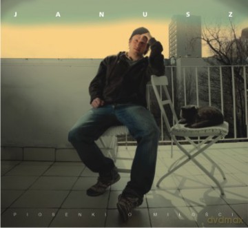 Janusz: Piosenki o Miłości (digipack) [CD]
