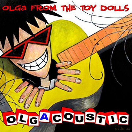 Toy Dolls: Olgacoustic [CD]