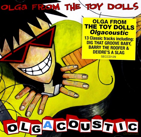 Toy Dolls: Olgacoustic [CD]
