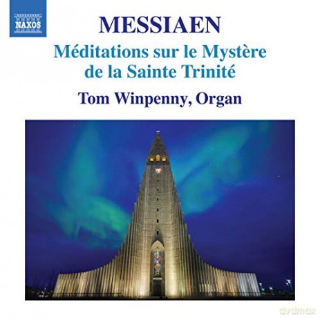 Tom Winpenny: Olivier Messiaen: Meditations Sur Le Mystere De La Sainte Trinite [CD]