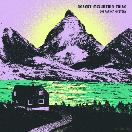 Desert Mountain Tribe: Om Parvat Mystery [CD]