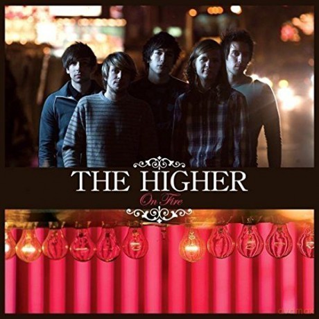 Higher: On Fire [CD]