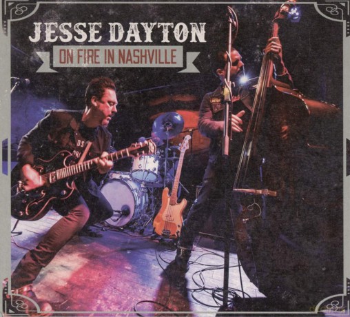Jesse Dayton: On Fire In Nashville [CD]