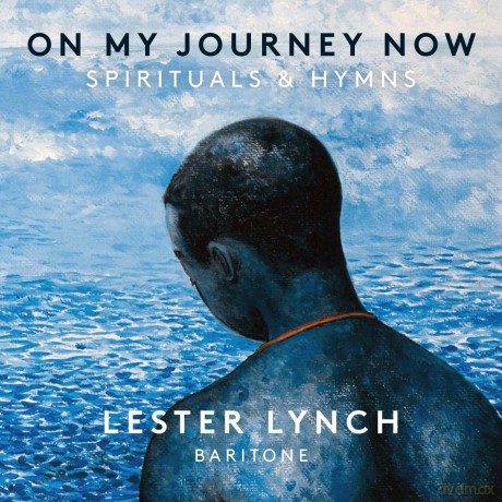 Lester Lynch: On My Journey Now [CD]