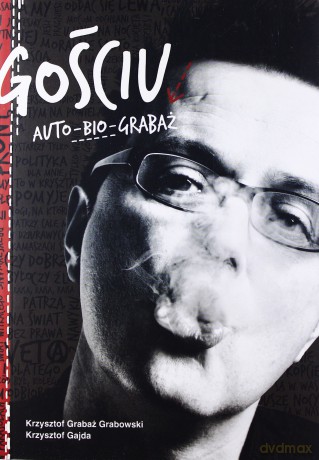 Gościu. Auto-bio-Grabaż - Krzysztof Gajda, Krzysztof Grabaż Grabowski [książka]