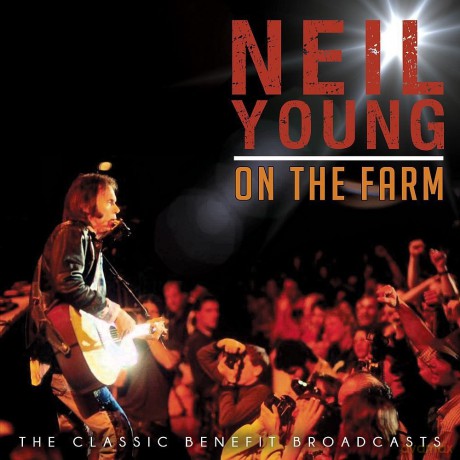 Neil Young: On The Farm [CD]