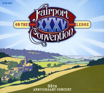 Fairport Convention: On The Ledge [2CD]