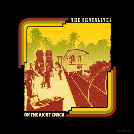 Skatalites: On The Right Track [CD]