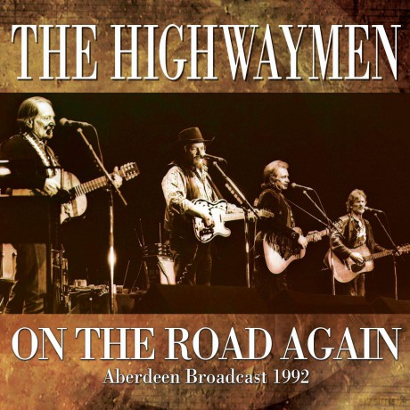 Highwaymen: On The Road Again [CD]