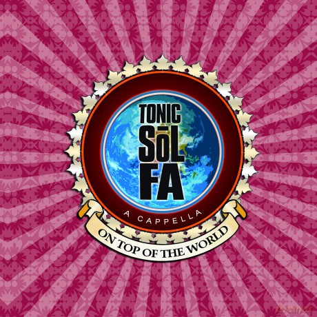 Tonic Sol-Fa: On Top Of The World [CD]
