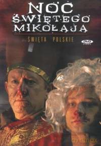 Święta polskie: Noc świętego mikołaja [DVD]