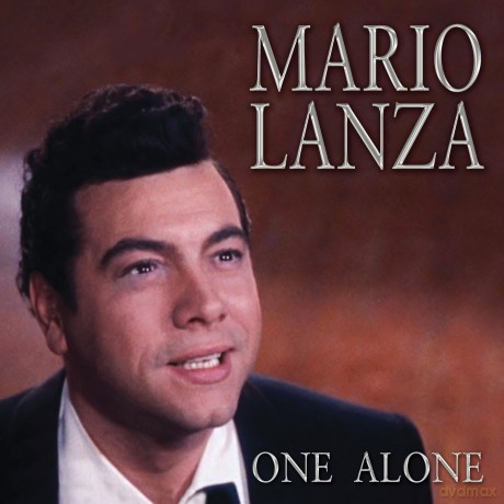 Mario Lanza: One Alone [CD]