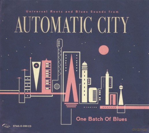 Automatic City: One Batch Of Blues [CD]