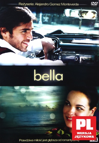 Bella - wartościowy film antyaborcyjny [DVD]