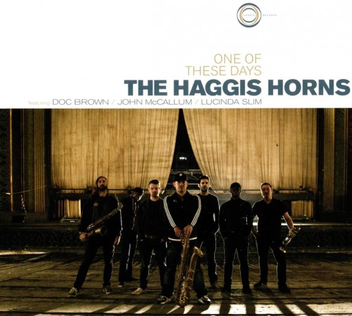 Haggis Horns: One Of These Days [CD]